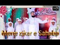 Mene zikar e sahaba  hafiz abu bakar official