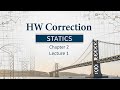 HW correction Statics Ch.2 Lecture 1