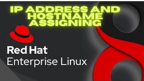Assign IP Address and Hostname in Redhat 7 #Linux #Redhat_server