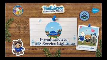 Introduction to Field Service Lightning