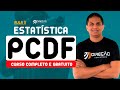 Estatística para PCDF - Curso Completo e Gratuito | Aula 3