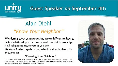 Knowing Your Neighbor | Alan Diehl | September 4, ...