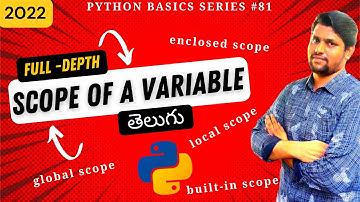 #81 Scope Of Variables In Python In Telugu | Global Scope vs Enclosed Scope vs Local Scope In Python
