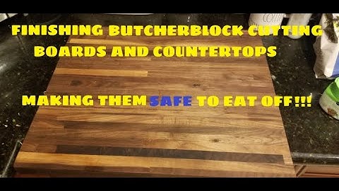 How to finish butcher block cutting boards & counter tops with butcherblock mineral oil. DIY project