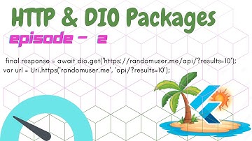 Http & Dio packages