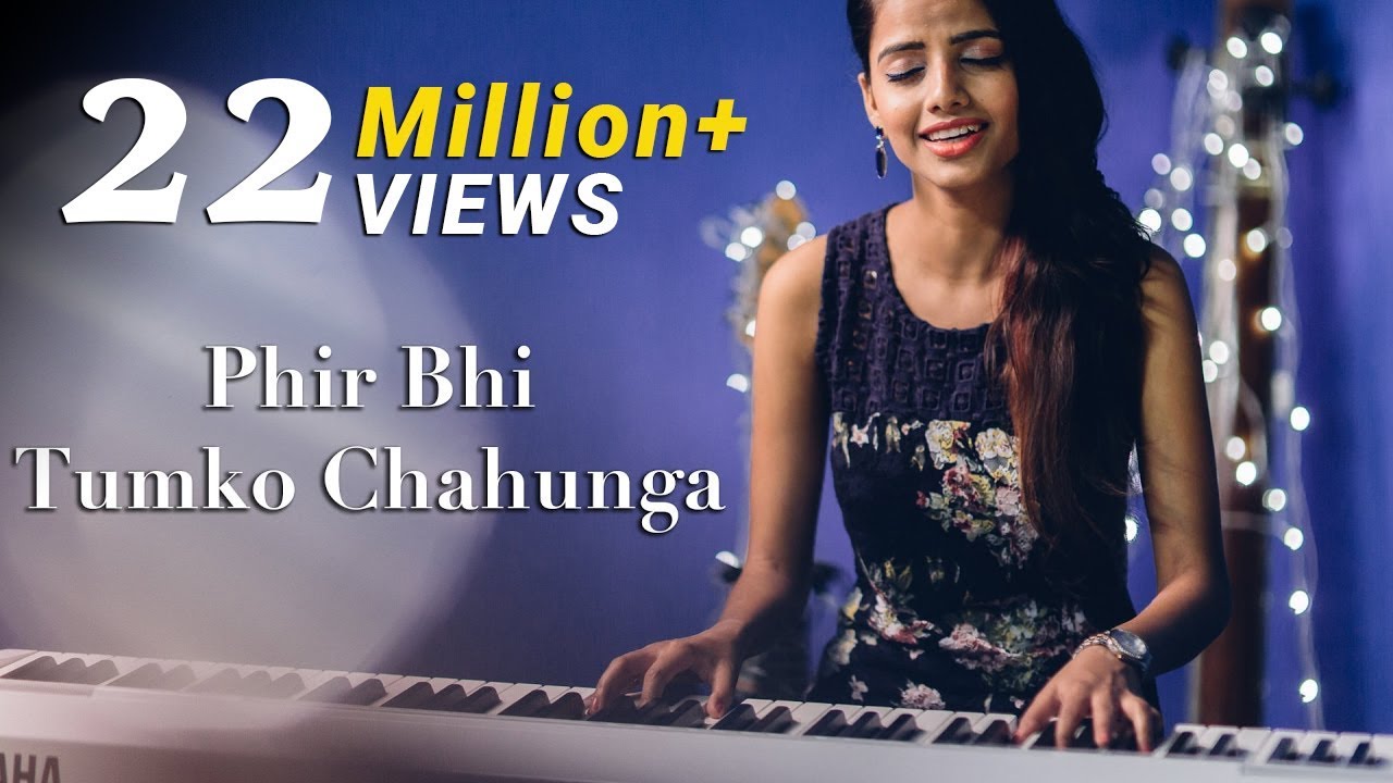 Phir Bhi Tumko Chahunga   Half Girlfriend  Female Cover Version by Ritu Agarwal