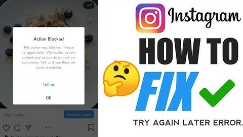 How to Fix Try Again Later Error in Instagram | How to fix action blocked on instagram