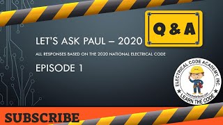 Master The NEC - Let's Ask Paul Series - Electrical Exam Prep Series Episode 1 Details