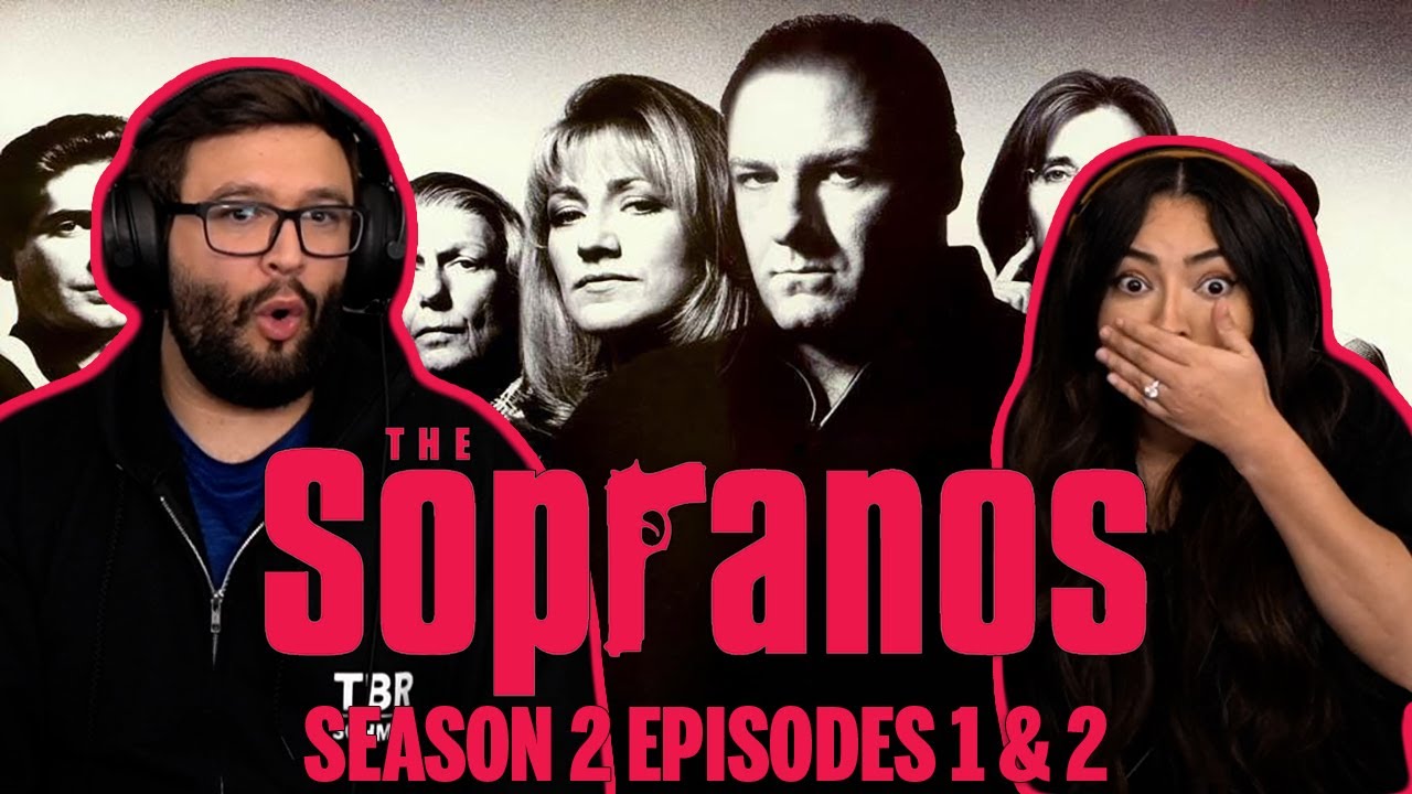 The Sopranos Season 2 Ep 1 & Ep 2 First Time Watching! TV Reaction!!