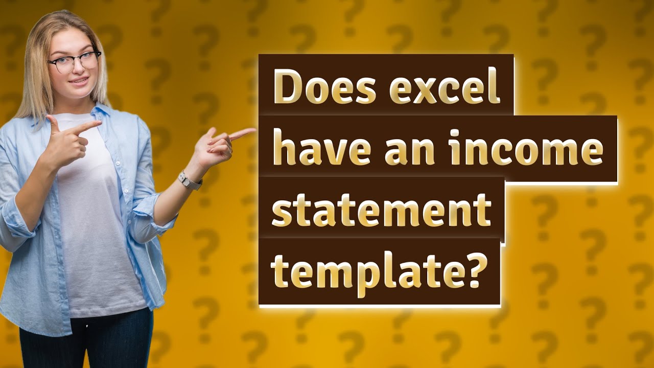 Does Excel Have An Income Statement Template YouTube Does Excel Have An Income Statement Template YouTube
