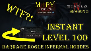 INSTANT LEVEL 100?! Barrage Rogue Infernal Hordes - Diablo IV Season 5
