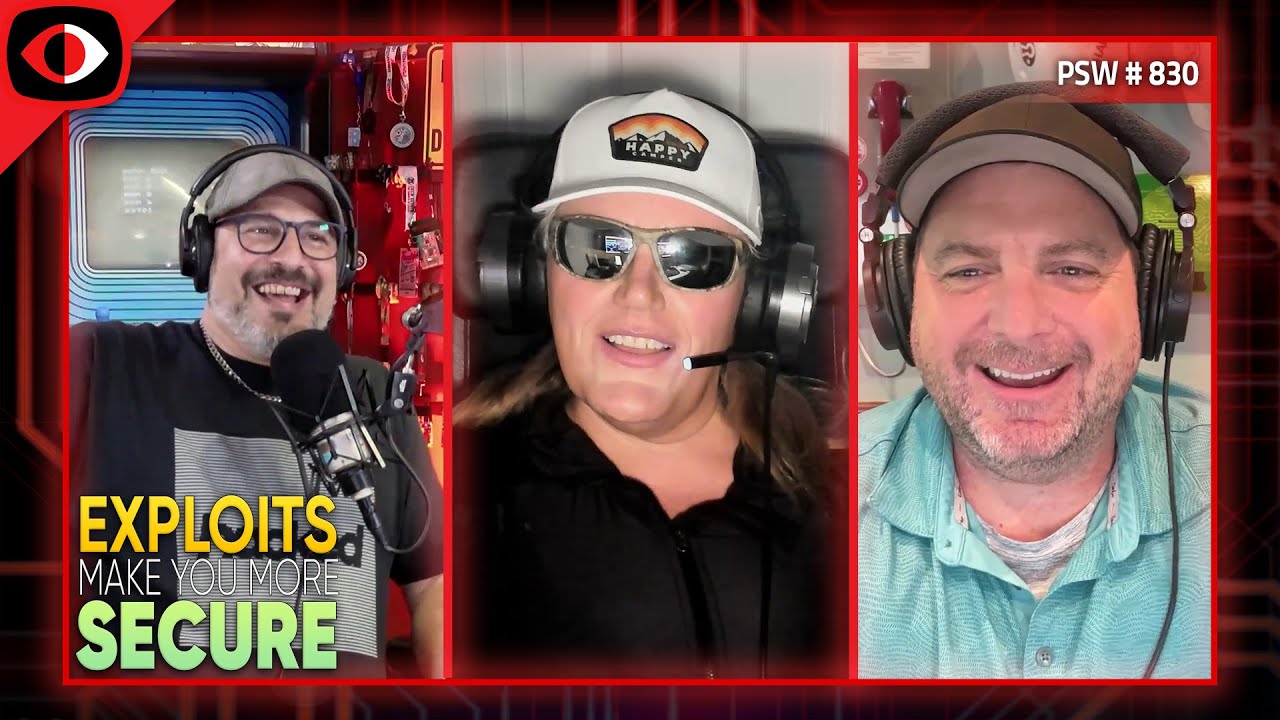 Video Thumbnail: Exploits Make You More Secure - PSW #830