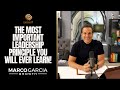 The most important leadership principle you will ever learn marco garcia leadership church growth