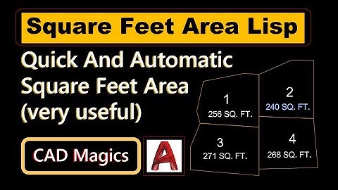 Autocad Area Lisp for Square Feet (Free Download)