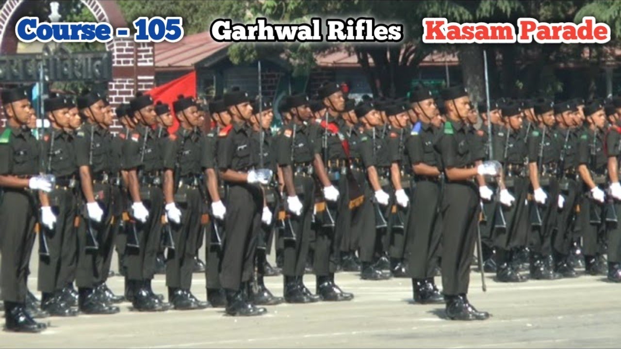 Course 105  Garhwal Rifles  Kasam Parade  Passing Out Parade HD Video    kasamparade2022