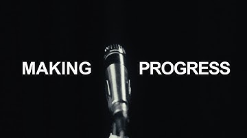 Making Progress (Official Video)