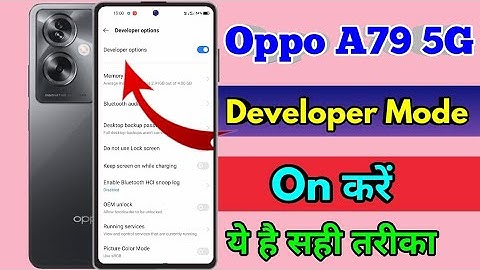 how to on developer option in oppo a79 | oppo a79 developer option on kaise kare