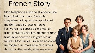 Учите французский с прекрасной короткой историей | Навыки аудирования на