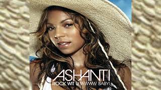 Ashanti - Rock Wit U (Awww Baby)