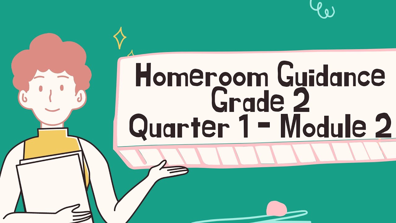 Melc Based Homeroom Guidance Grade 2 Quarter 1 Module 2 Youtube