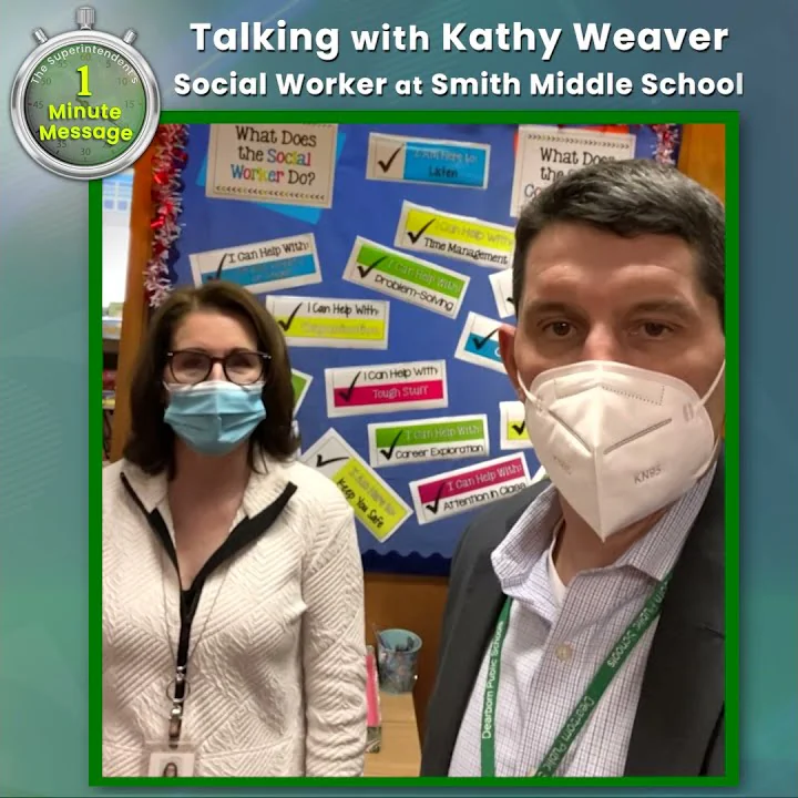 Superintendent's 1 Minute Message: Talking with So...