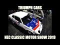 NEC Classic Motor Show 2019 Triumph Cars