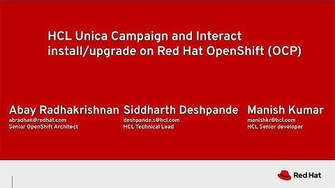 Overview of Unica Campaign, Interact install-upgrade on OpenShift