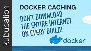 Proper DOCKER CACHING: Speed up your build with this optimized Dockerfile by kubucation 14,627 views 6 years ago 5 minutes, 45 seconds