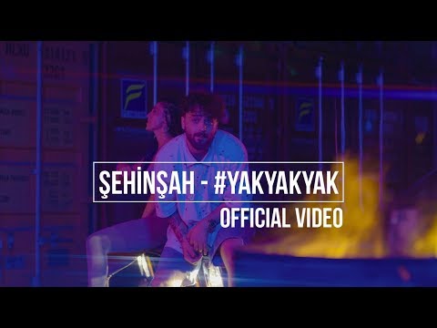 Şehinşah - Yak Yak Yak (Prod. by Bugy) | Official Video