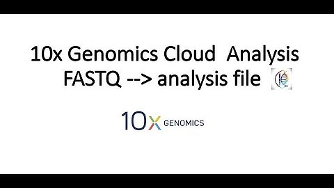 FASTQ to Matrix files generation using 10x cloud site