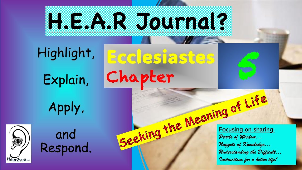 Bible Book Ecclesiastes Chapter 5 - Listen & Read with HEAR Journal # ...