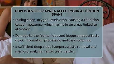How Does Sleep Apnea Affect Your Attention Span? - Sleep Apnea Support Network