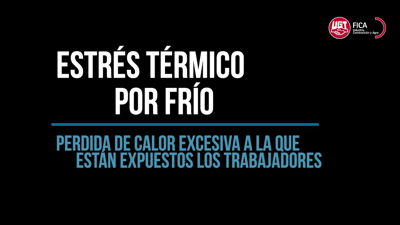 Estrés térmico por frío