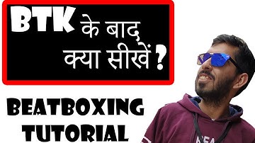 5 Sound To Learn after BTK with practice beats||Beatboxing For Beginners||Beatbox Lesson Tutorial#64