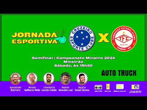 CRUZEIRO X TOMBENSE | SEMIFINAL DO CAMPEONATO MINEIRO 2024 - AO VIVO REDE 98 - 16/03/2024