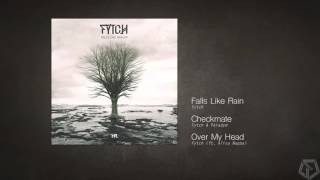 Fytch - Over My Head (ft. Alisa Nappa)