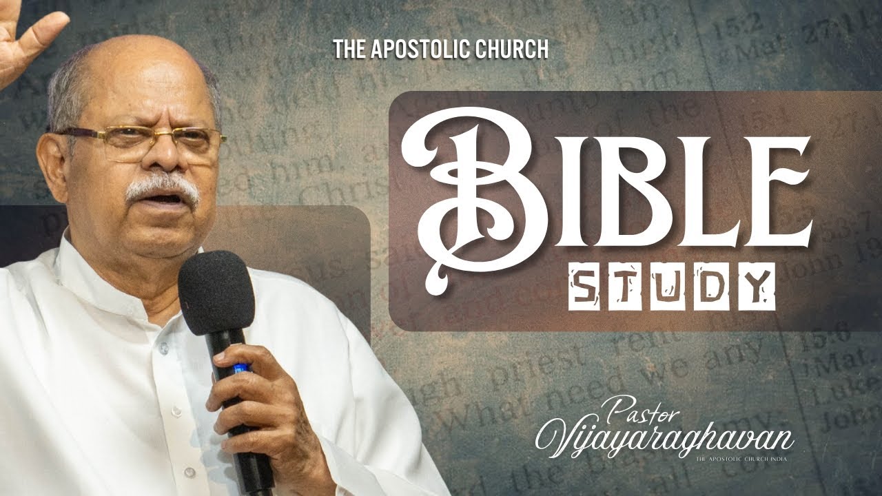 29-01-2026 | Bible Study | THE APOSTOLIC CHURCH INDIA
