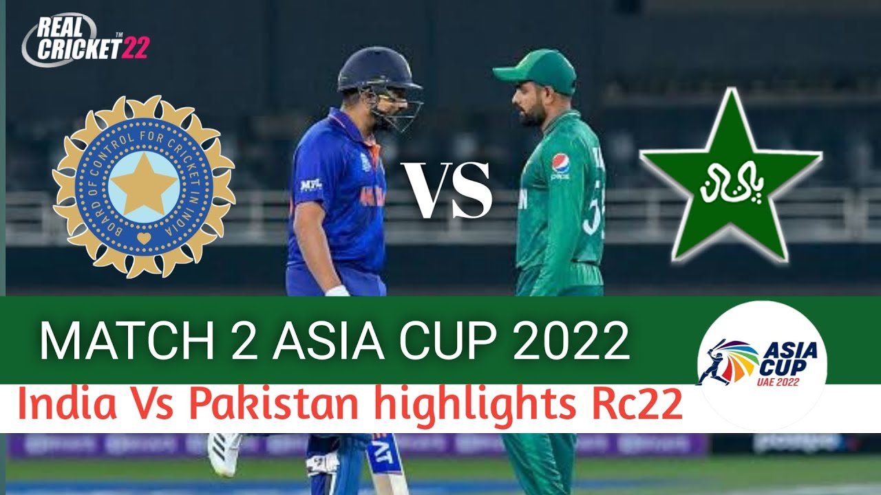 Match Highlights | India Vs Pakistan Asia Cup 2022 | Rc 22 Gameplay ...