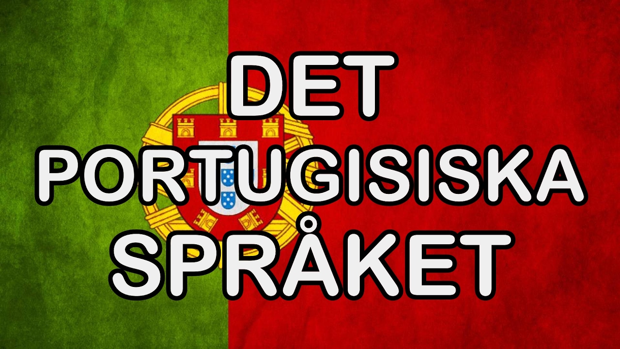 Portugisiska språket • Översättning till portugisiska ✔