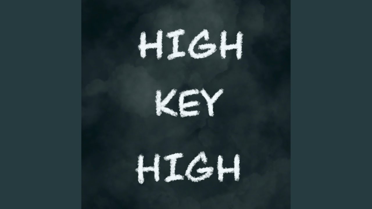 Key High Form High Key High - YouTube