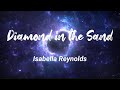 Diamond in the sand  isabella reynolds official visualizer