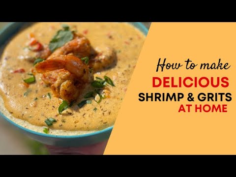 DIY I SHRIMP and GRITS I Creamy Shrimp and Grits RECIPE I Easy 20 Minute MEAL