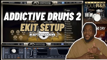 How to use Addictive Drums 2 with your E kit. Plus in-depth breakdown