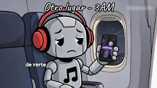 Download Lagu Otro Lugar - 3AM (By Mca)  MP3