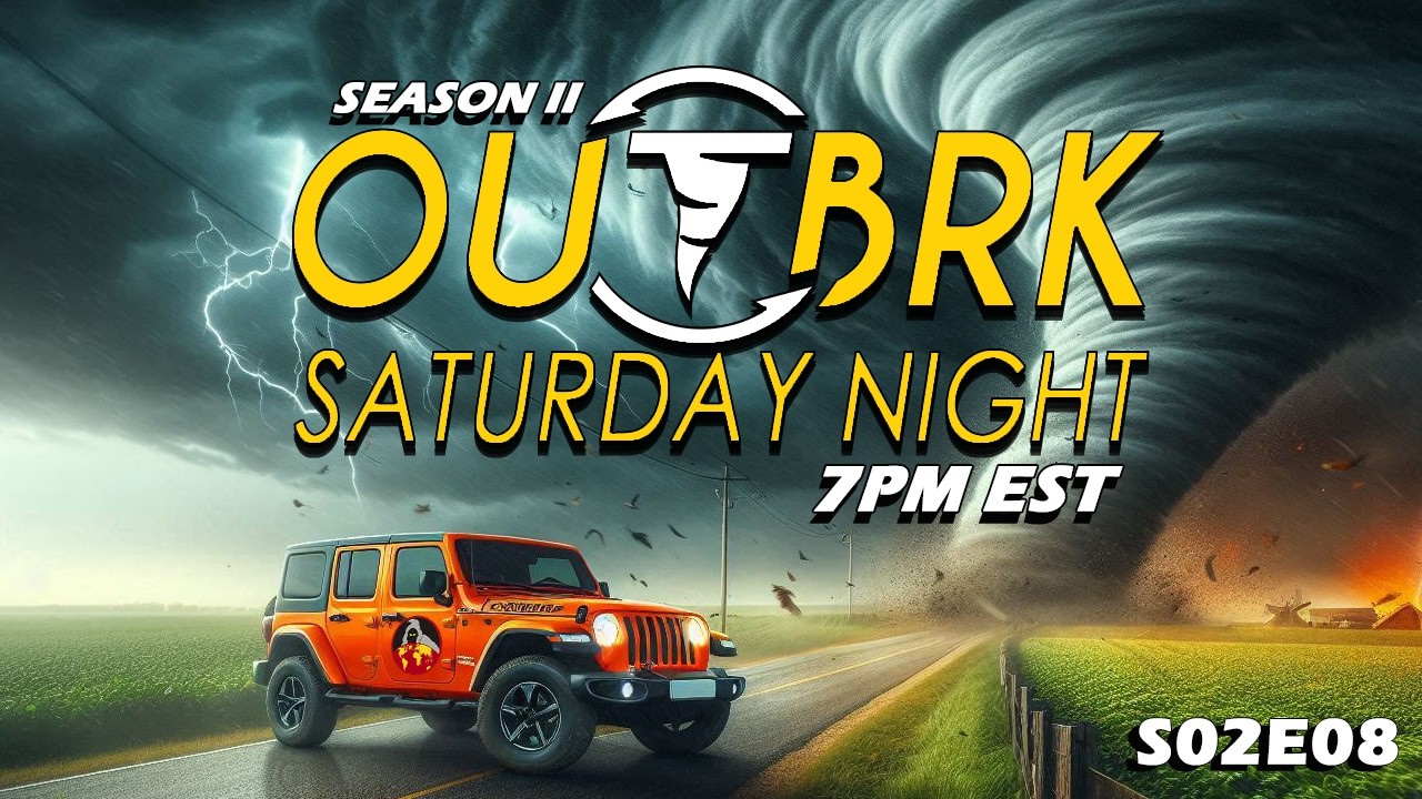 [ OutBrk Saturday Night ] - 🔴 LIVE - Season 2 Episode 8