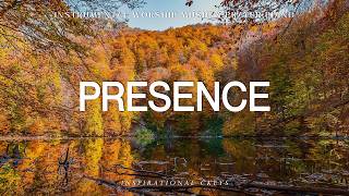 Presence: Soaking Piano Worship & Prayer Music with Scriptures & Autumn 🍂 Inspirational CKEYS