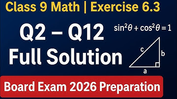 9th Class Math | Exercise 6.3 Q2–Q12 Full Solution | Trigonometric Identities | Board Exam 2026