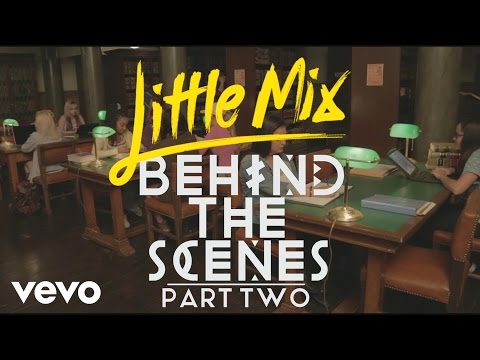 Little Mix - Black Magic (Behind The Scenes Pt. 2)