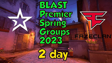 Complexity vs FaZe BLAST Premier Spring Groups 2023