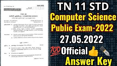 11THSTD COMPUTER SCIENCE PUBLIC EXAMINATION-22 OFFICIAL FULL ANSWERKEY II +1 COMPUTER SCIENCE ANSKEY